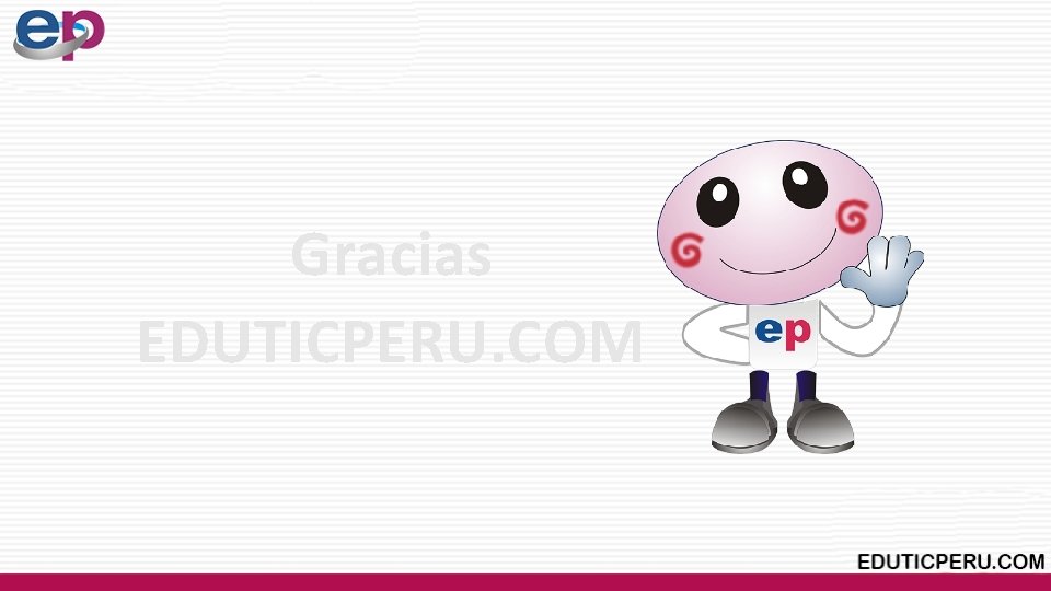 Gracias EDUTICPERU. COM 