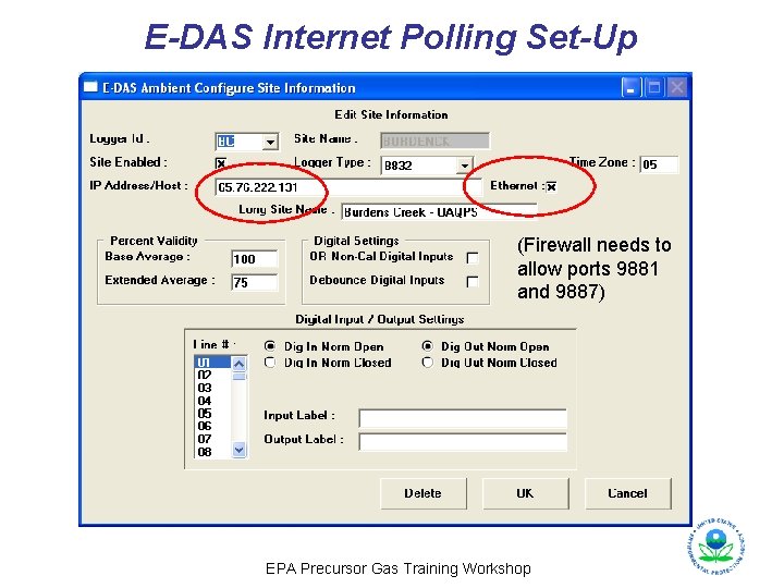 E-DAS Internet Polling Set-Up (Firewall needs to allow ports 9881 and 9887) EPA Precursor