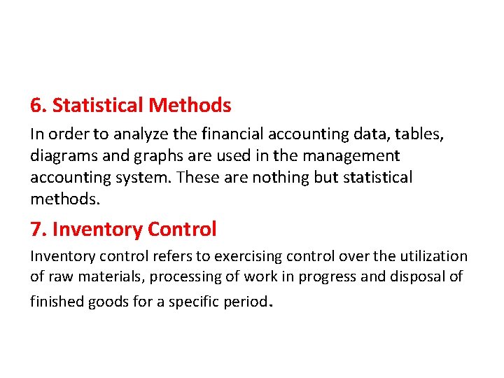 6. Statistical Methods In order to analyze the financial accounting data, tables, diagrams and