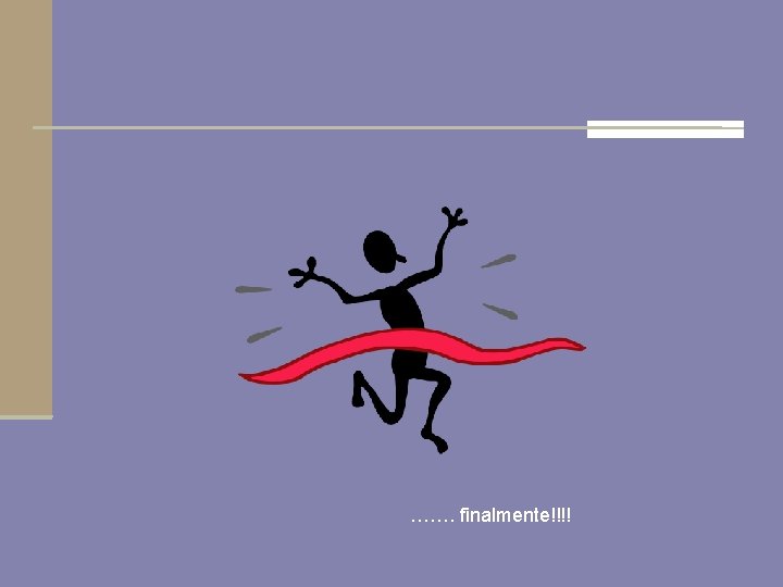 ……. finalmente!!!! 