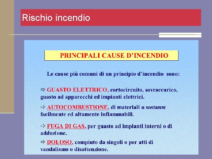 Rischio incendio 