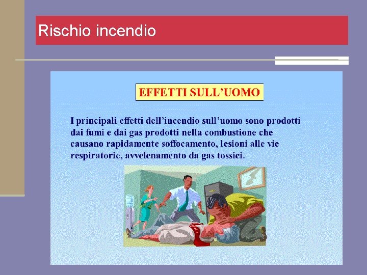 Rischio incendio 