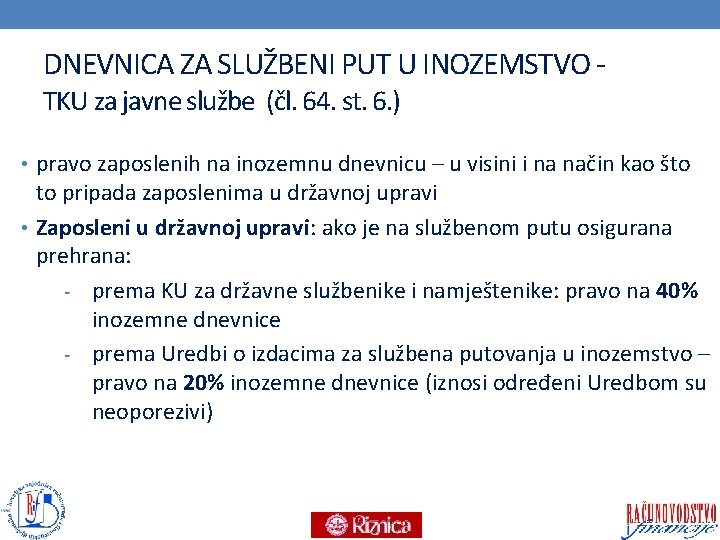 DNEVNICA ZA SLUŽBENI PUT U INOZEMSTVO - TKU za javne službe (čl. 64. st.