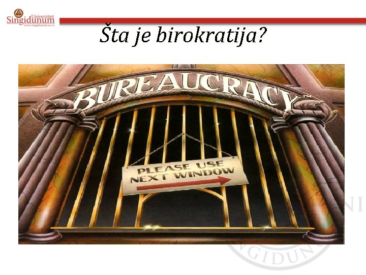 Šta je birokratija? 