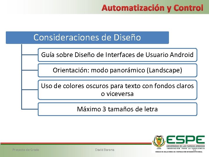 Automatización y Control Consideraciones de Diseño Guía sobre Diseño de Interfaces de Usuario Android