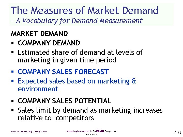The Measures of Market Demand - A Vocabulary for Demand Measurement MARKET DEMAND §