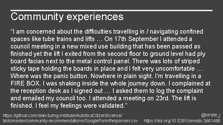Community experiences “I am concerned about the difficulties travelling in / navigating confined spaces