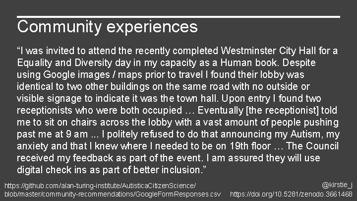 Community experiences “I was invited to attend the recently completed Westminster City Hall for