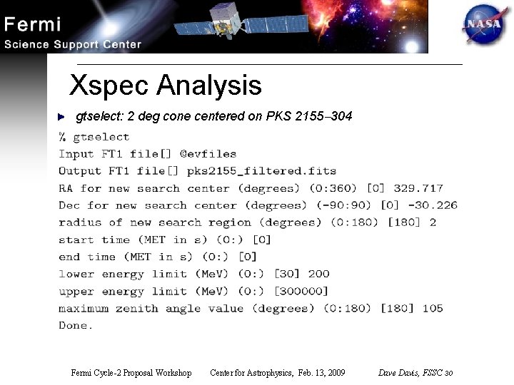 Xspec Analysis gtselect: 2 deg cone centered on PKS 2155 304 Fermi Cycle-2 Proposal