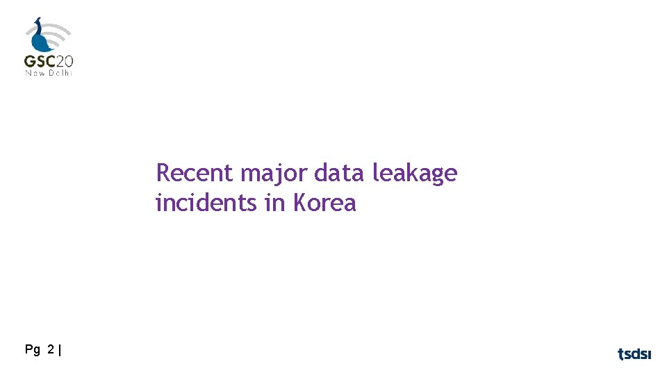 Recent major data leakage incidents in Korea Pg 2 | 