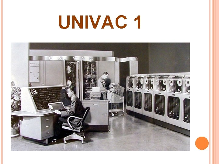 UNIVAC 1 