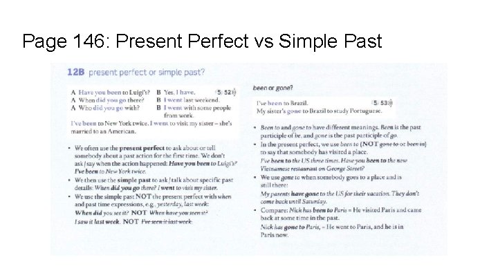 Page 146: Present Perfect vs Simple Past 