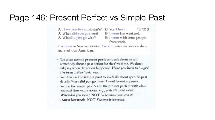 Page 146: Present Perfect vs Simple Past 