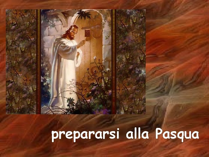 prepararsi alla Pasqua 