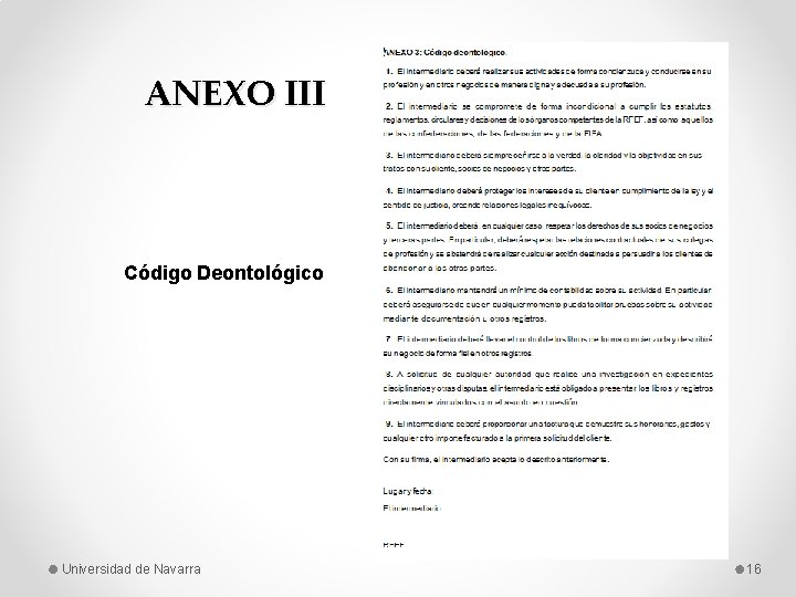 ANEXO III Código Deontológico Universidad de Navarra 16 