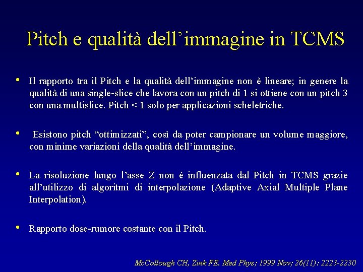 Pitch e qualità dell’immagine in TCMS • Il rapporto tra il Pitch e la