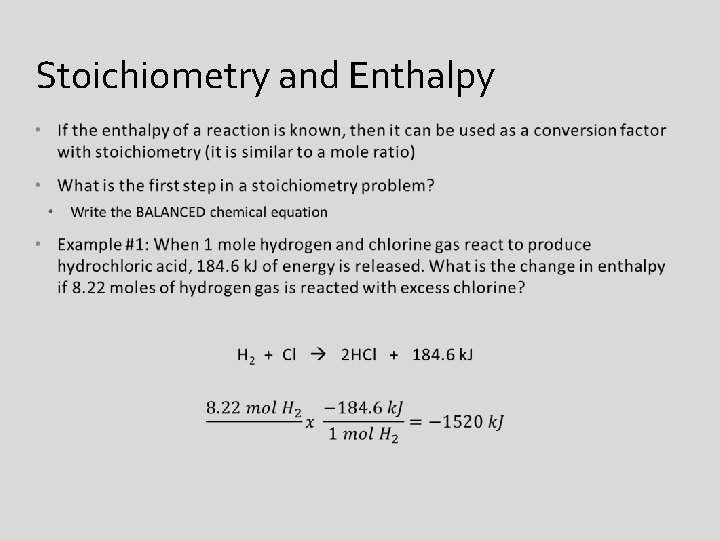 Stoichiometry and Enthalpy 