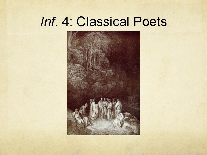 Inf. 4: Classical Poets 