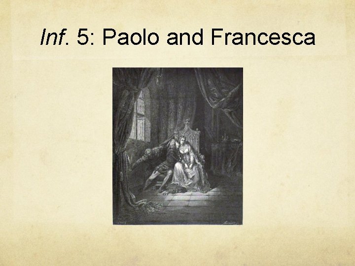 Inf. 5: Paolo and Francesca 