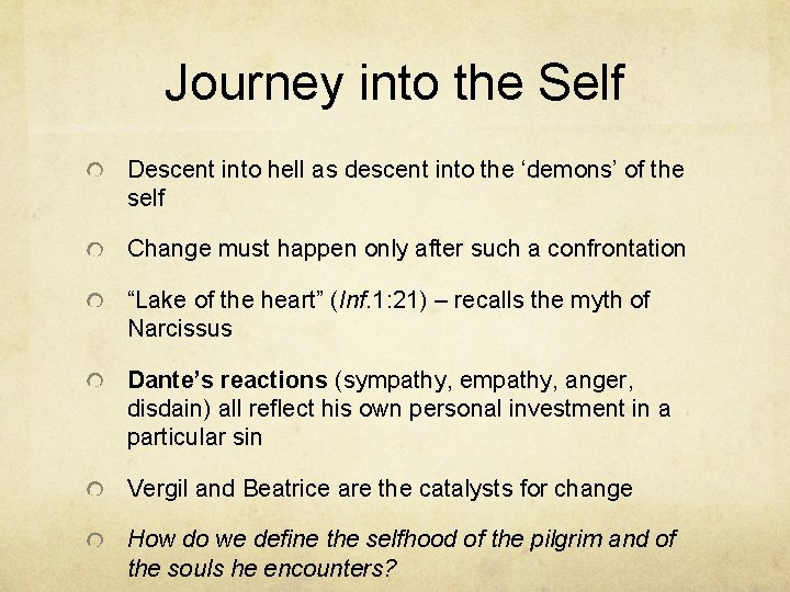 Journey into the Self Descent into hell as descent into the ‘demons’ of the