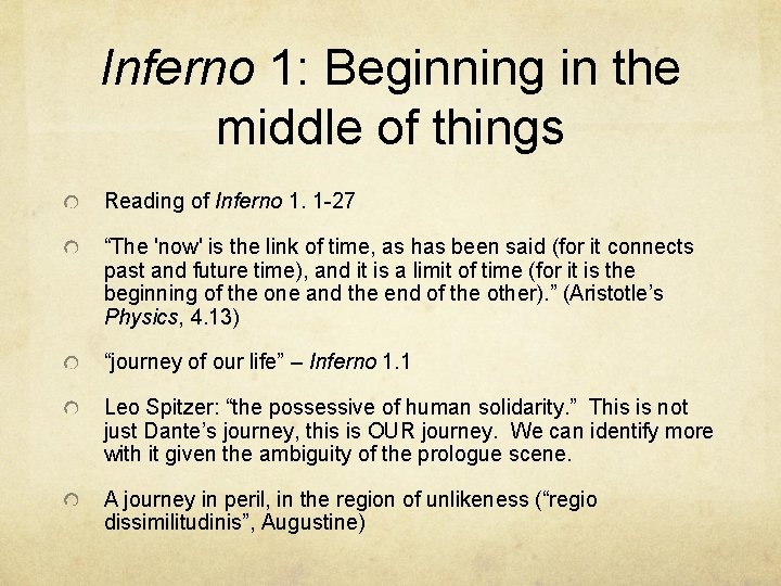 Inferno 1: Beginning in the middle of things Reading of Inferno 1. 1 -27