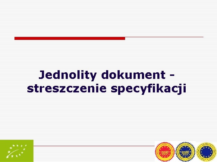 Jednolity dokument streszczenie specyfikacji 