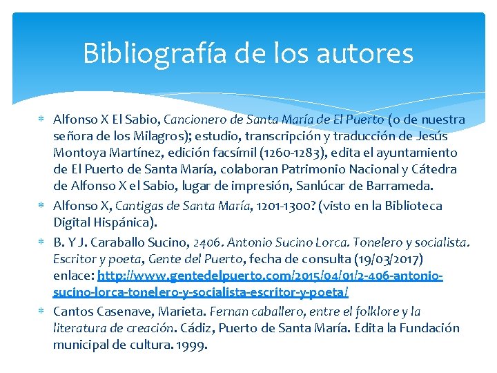 Bibliografía de los autores Alfonso X El Sabio, Cancionero de Santa María de El