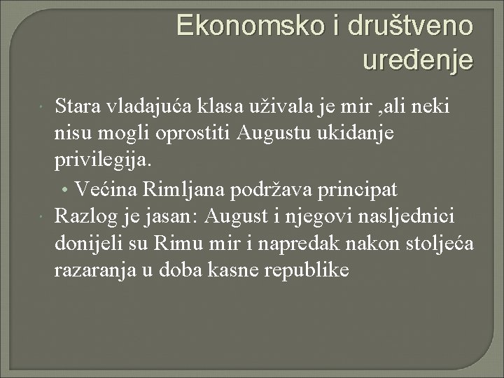 Ekonomsko i društveno uređenje Stara vladajuća klasa uživala je mir , ali neki nisu Ekonomsko i društveno uređenje Stara vladajuća klasa uživala je mir , ali neki nisu