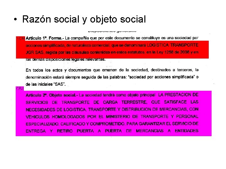  • Razón social y objeto social 