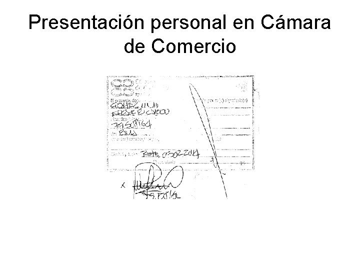 Presentación personal en Cámara de Comercio 