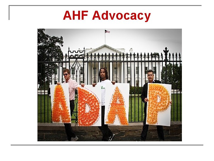 AHF Advocacy 