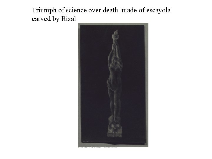 Triumph of science over death made of escayola carved by Rizal 