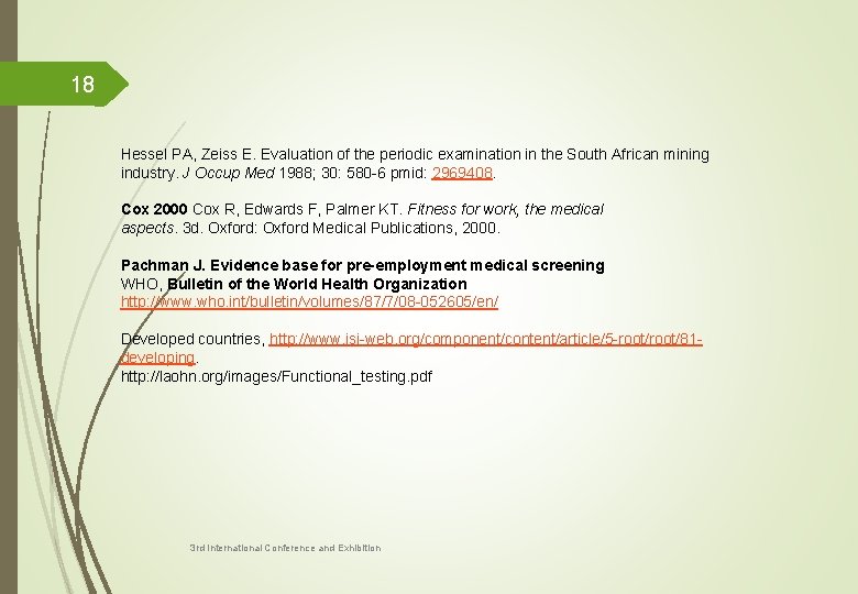 18 Hessel PA, Zeiss E. Evaluation of the periodic examination in the South African