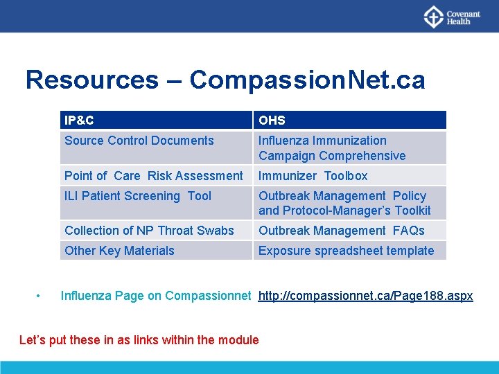 Resources – Compassion. Net. ca • IP&C OHS Source Control Documents Influenza Immunization Campaign
