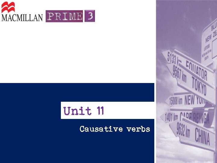 Unit 11 Causative verbs 