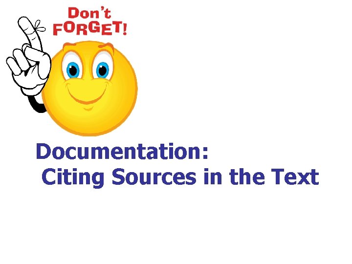 Documentation: Citing Sources in the Text 