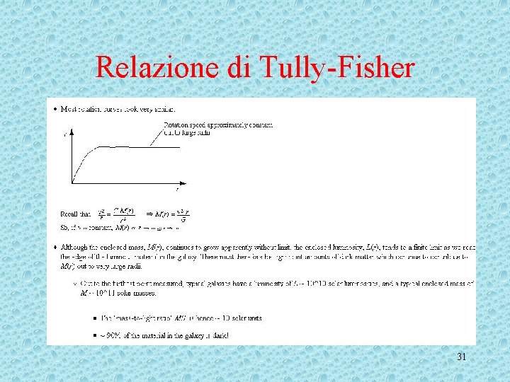Relazione di Tully-Fisher 31 Relazione di Tully-Fisher 31