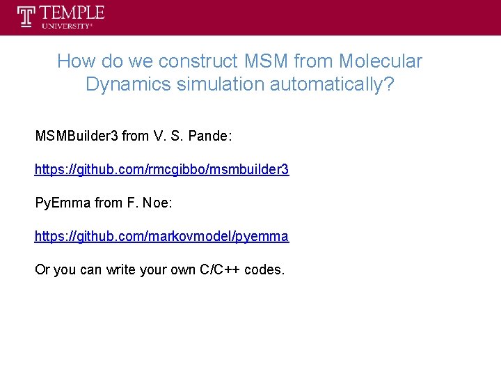 How do we construct MSM from Molecular Dynamics simulation automatically? MSMBuilder 3 from V.