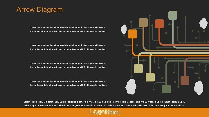 Arrow Diagram Lorem ipsum dolor sit amet, consectetur adipiscing elit. Sed imperdiet tincidunt. Lorem