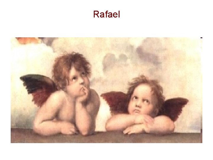 Rafael 