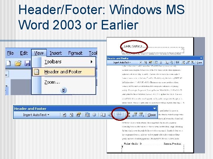 Header/Footer: Windows MS Word 2003 or Earlier 