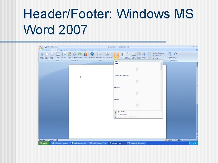 Header/Footer: Windows MS Word 2007 