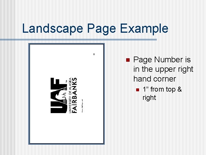 Landscape Page Example n Page Number is in the upper right hand corner n