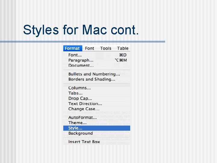 Styles for Mac cont. 