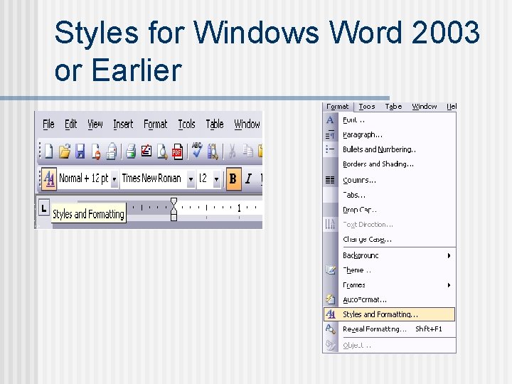 Styles for Windows Word 2003 or Earlier 