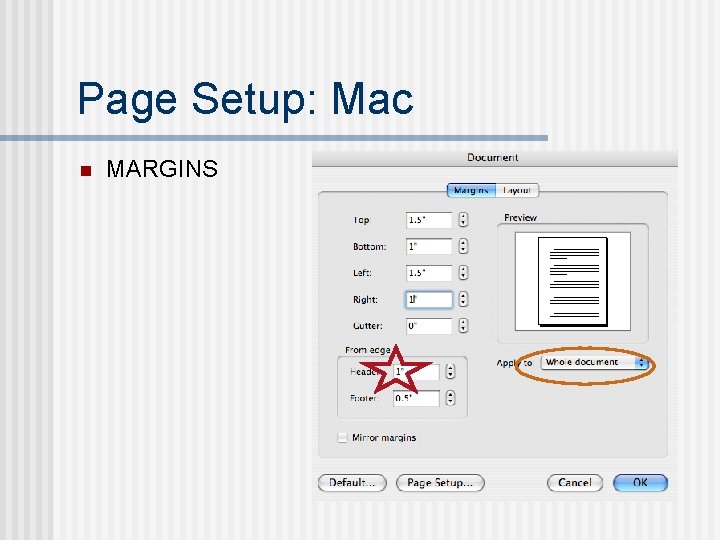 Page Setup: Mac n MARGINS 