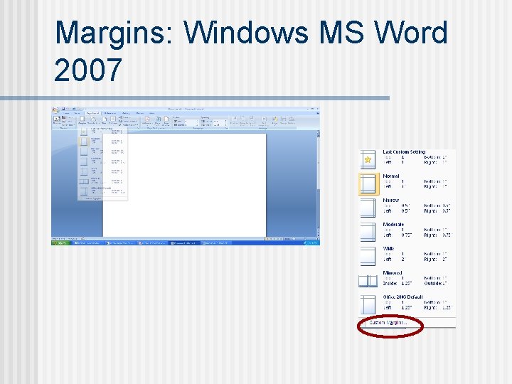 Margins: Windows MS Word 2007 