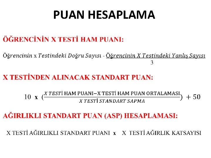 PUAN HESAPLAMA 