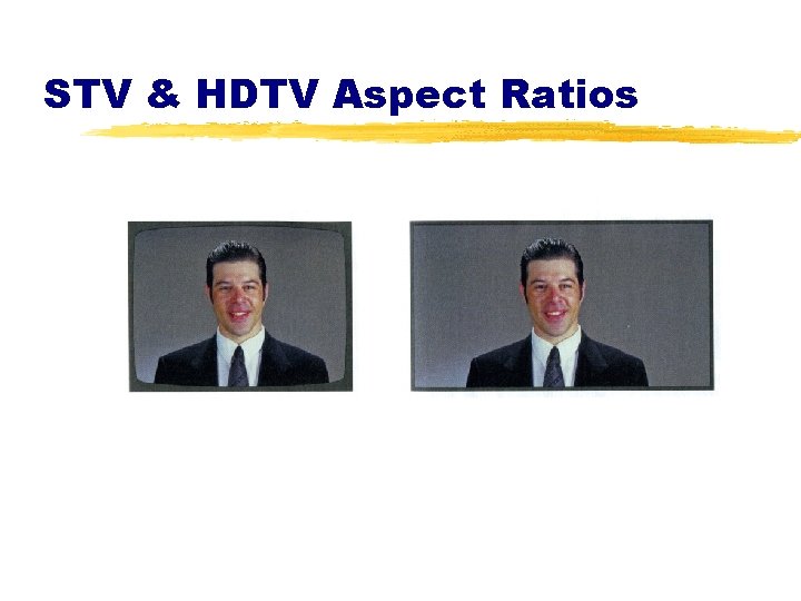 STV & HDTV Aspect Ratios 