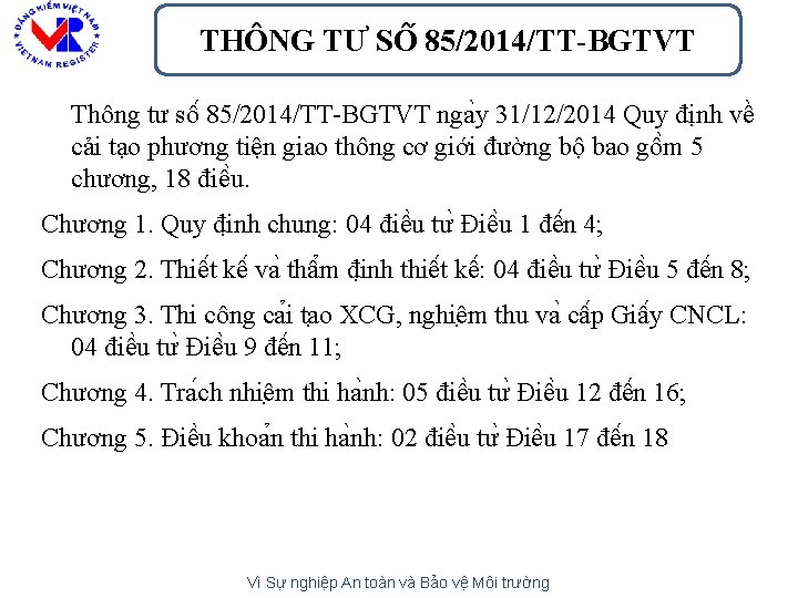 THÔNG TƯ SÔ 85/2014/TT-BGTVT Thông tư sô 85/2014/TT-BGTVT nga y 31/12/2014 Quy định về